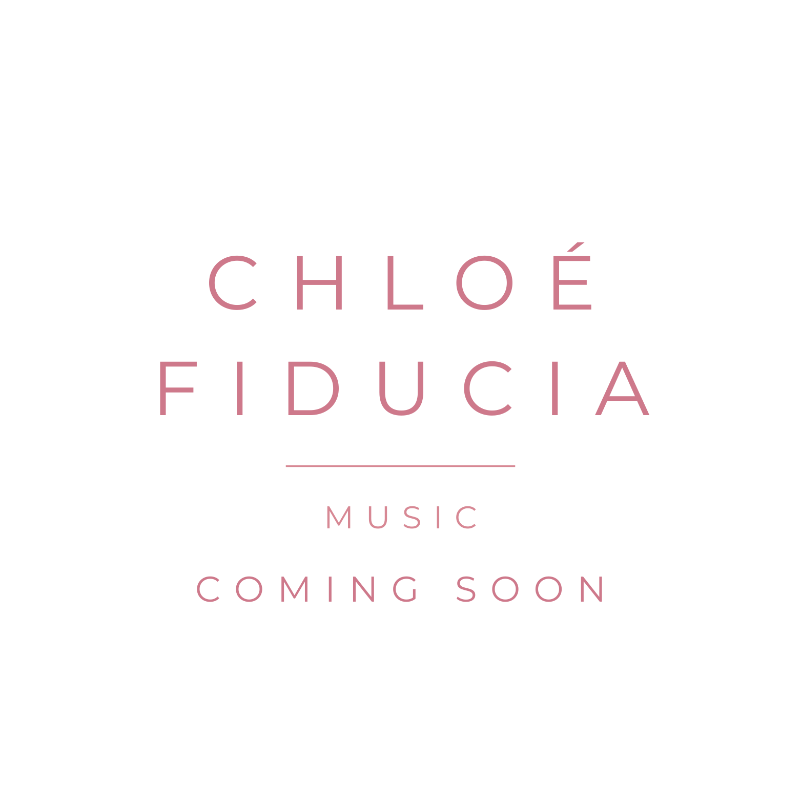 Chloe Fiducia Music Coming Soon